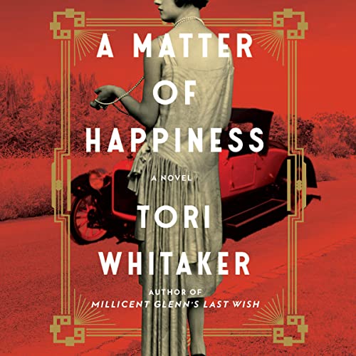 A Matter of Happiness by Tori Whitaker