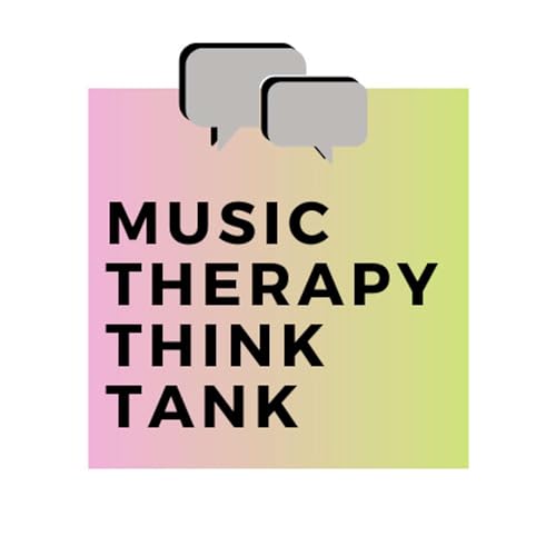 Music Therapy Think Tank by Brea Murakami and Daniel Goldschmidt