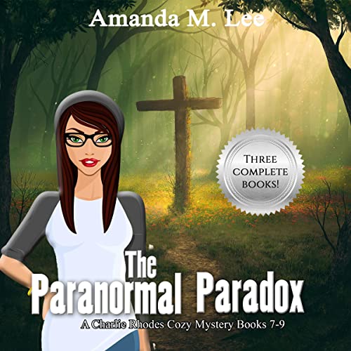 The Paranormal Paradox by Amanda M. Lee