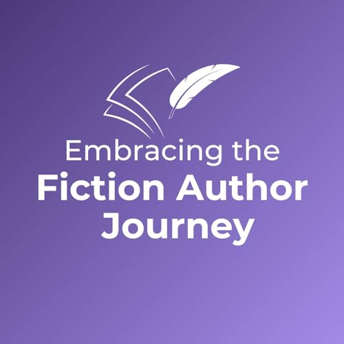 Embracing the Fiction Author Journey by Erin P.T. Canning