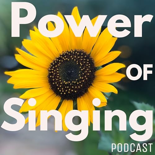 Power of Singing Podcast by Susan Mohini Kane THE VOICE GROUP