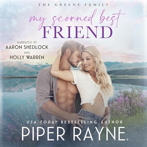 My Scorned Best Friend