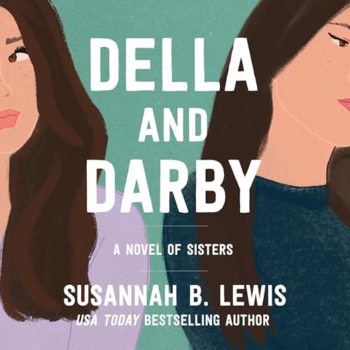Della and Darby by Susannah B. Lewis