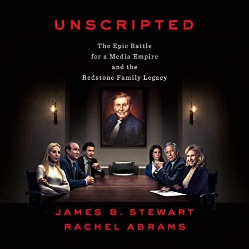 Unscripted by James B Stewart