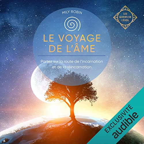 Le voyage de l'âme