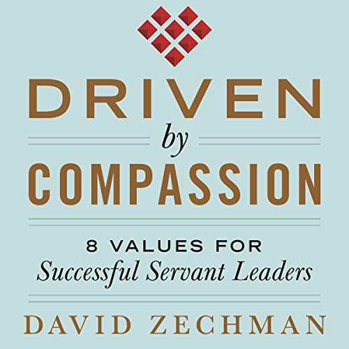 Driven by Compassion by David Zechman