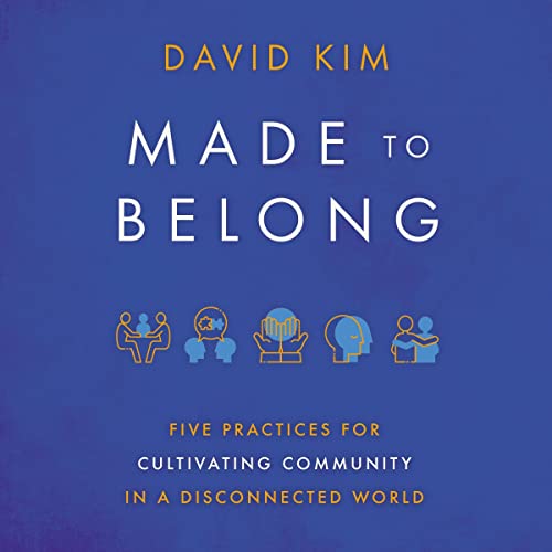 Made to Belong by David Kim