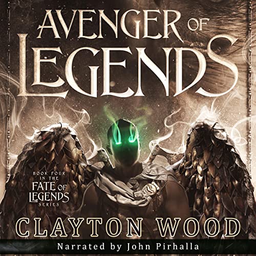 Avenger of Legends by Clayton Wood