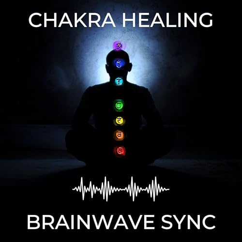 Chakra Healing and Brainwave Sync by AR Media