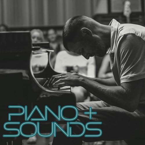 Piano + Sounds