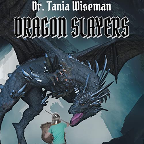 Dragon Slayers by Tania Wiseman