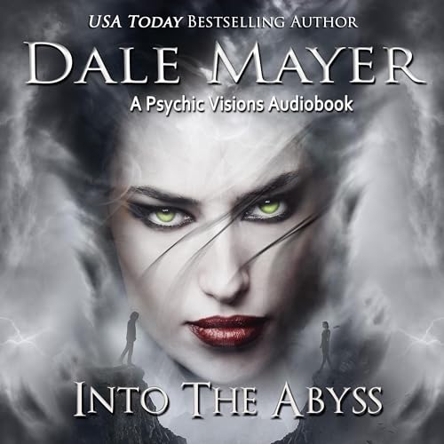 Into the Abyss by Dale Mayer