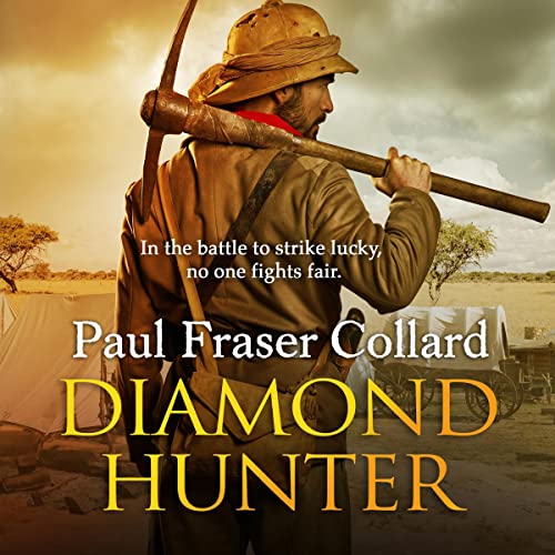Diamond Hunter: Diamond Mines of South Africa, 1871