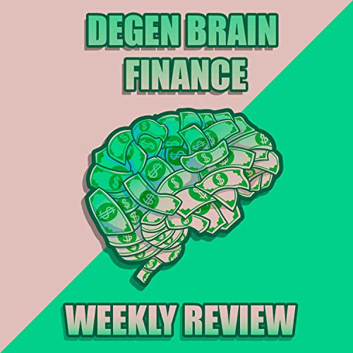Crypto Market Update - Web3 News, Financial Markets, BTC and Altcoins, NFTs by Degen Brain Finance