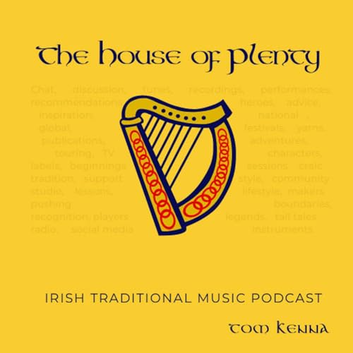 The House of Plenty (Traditional Irish Music .) by Tom Kenna