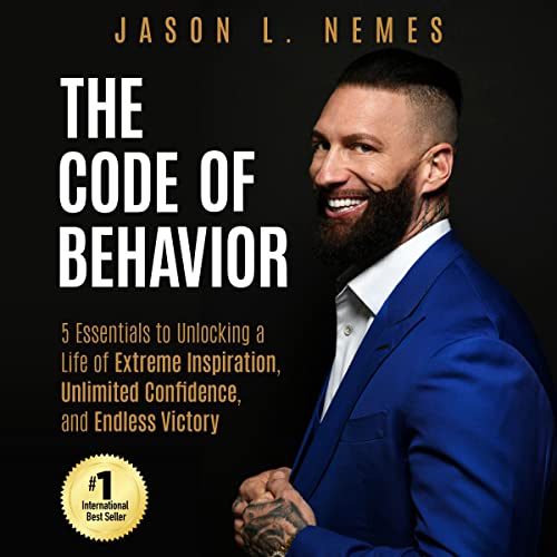 The Code of Behavior by Jason L. Nemes