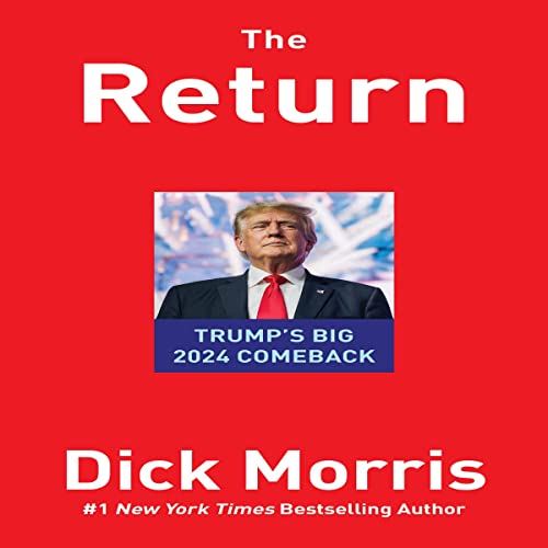The Return by Dick Morris