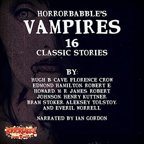 HorrorBabble's Vampires by Everil Worrell