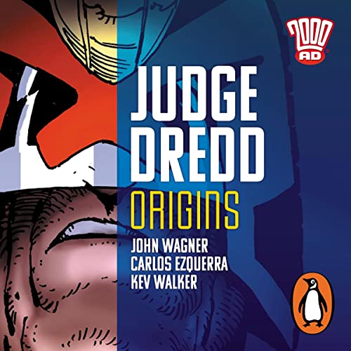 Judge Dredd: Origins by John Wagner