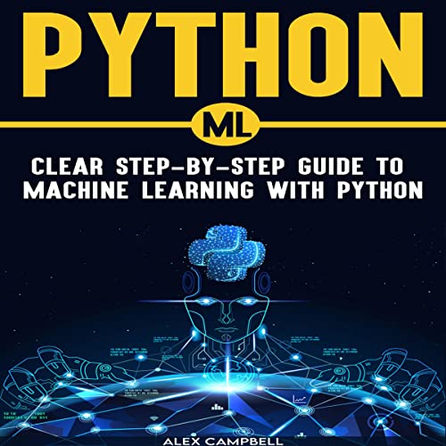 Python ML by Alex Campbell