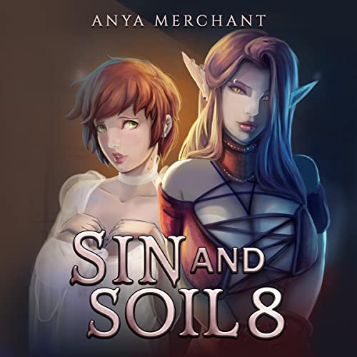 Sin and Soil 8 by Anya Merchant