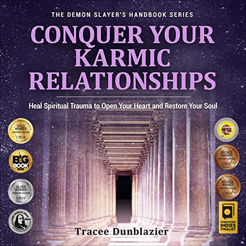 Conquer Your Karmic Relationships