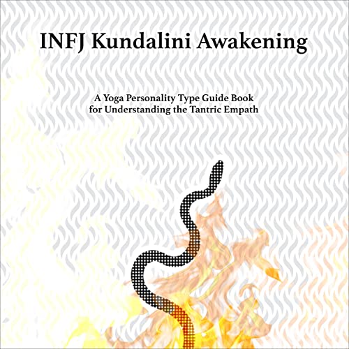 INFJ Kundalini Awakening by Guru Taremin