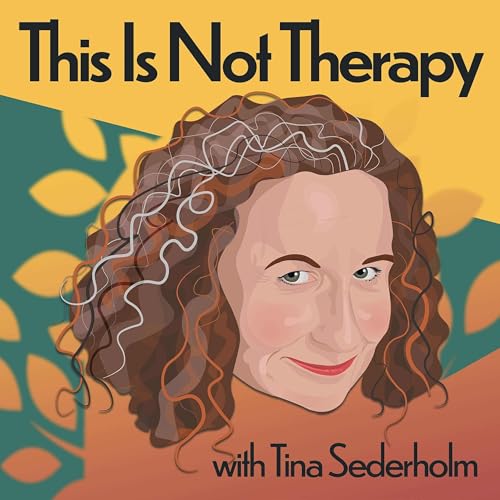 This is Not Therapy by Tina Sederholm