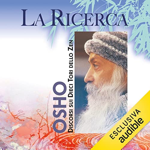 La ricerca by Osho