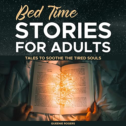 Bedtime Stories for Adults by Queenie Rogers
