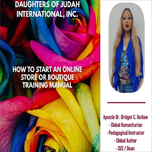 How to Start an Online Store or Boutique Training Manual