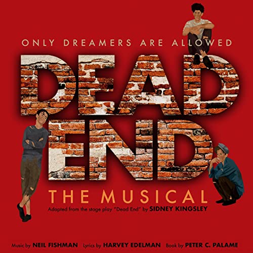 Dead End the Musical by Harvey Edelman