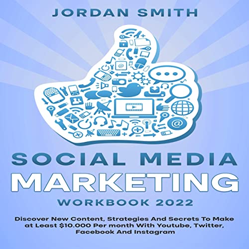 Social Media Marketing Workbook 2022
