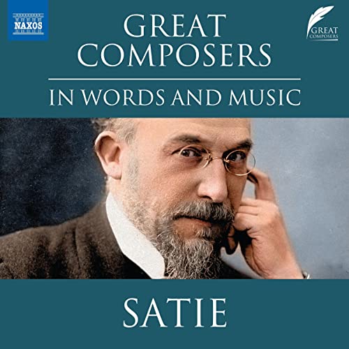 Satie in Words and Music by Davinia Caddy