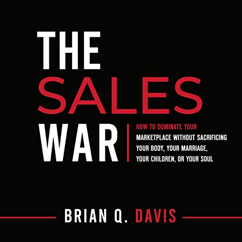 The Sales War by Brian Q. Davis