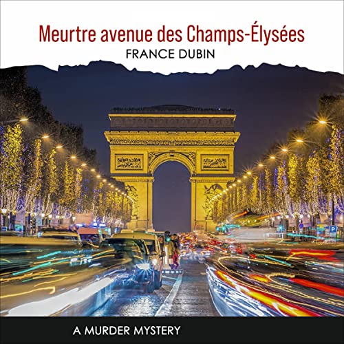 Meurtre avenue des Champs-Élysées [Murder on the Avenue des Champs-Élysées]