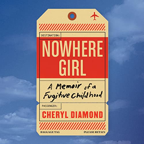 Nowhere Girl by Cheryl Diamond
