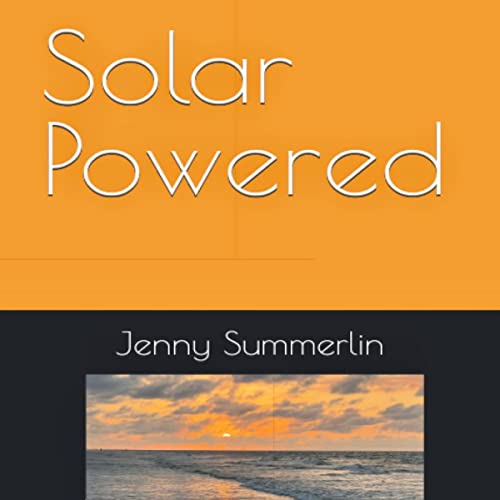 Solar Powered by Jenny Summerlin