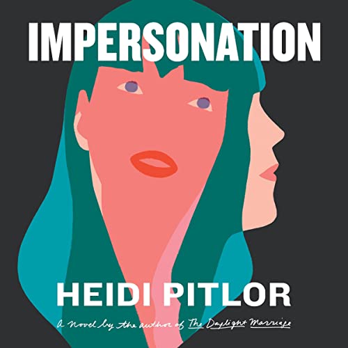 Impersonation by Heidi Pitlor