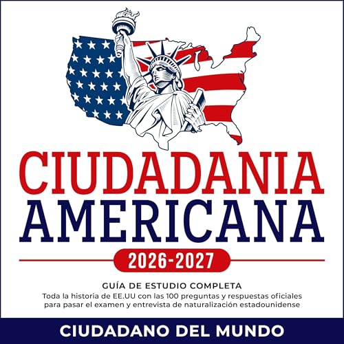 Ciudadania Americana 2024 - 2025 by Ciudadano del mundo