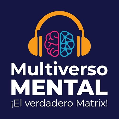 Multiverso mental El verdadero matrix by Ricardo Marquez Ridoutt
