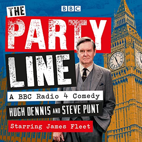 The Party Line: Complete Series 1-3 by Steve Punt