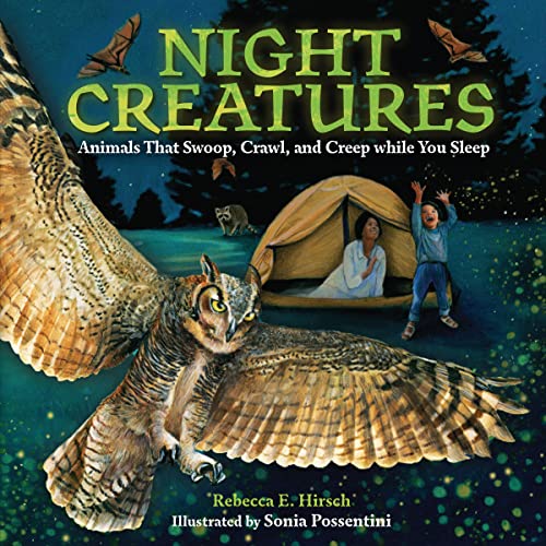 Night Creatures by Rebecca E. Hirsch