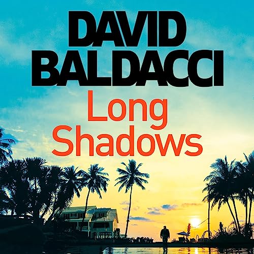 Long Shadows by David Baldacci