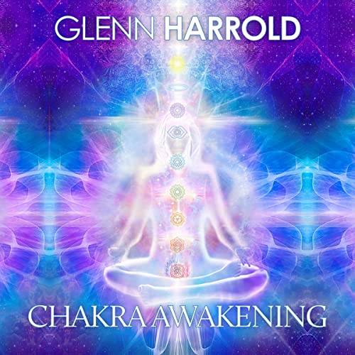 Chakra Awakening Meditation by Glenn Harrold