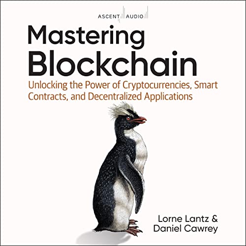 Mastering Blockchain by Lorne Lantz
