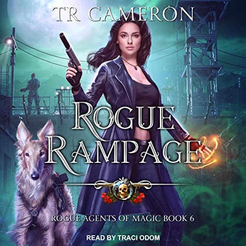 Rogue Rampage by TR Cameron