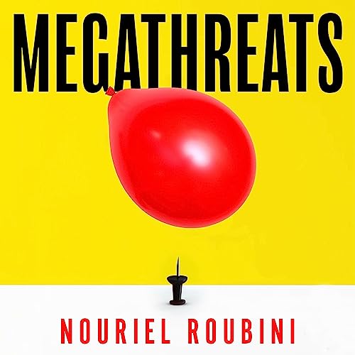 Megathreats by Nouriel Roubini