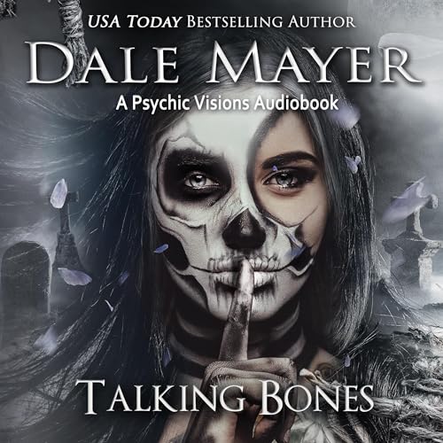 Talking Bones by Dale Mayer