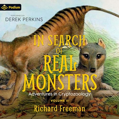 In Search of Real Monsters